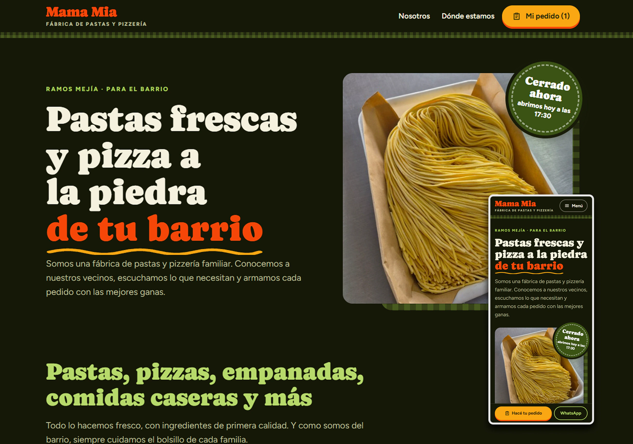 Sitio de Mama Mia en computadora y celular: portada con el título «Pastas frescas y pizza a la piedra de tu barrio», una foto de pastas frescas y el aviso «Cerrado ahora, abrimos hoy a las 17:30»
